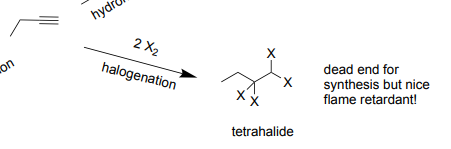 <p>-Halogenation</p><p>-makes alkane and adds 4 X</p><p>-(dead end for synthesis)</p>
