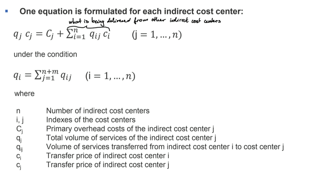 <ul><li><p>determine transfer prices by solving a system of equations</p></li><li><p>exact method</p></li><li><p>need to record all internal exchanges of services</p></li><li><p>transfer prices (or total costs) must be recalculated periodically</p></li><li><p>e.x. total x c<sub>1</sub> = primary overhead + energy x c<sub>1</sub> + property x c<sub>2</sub> + maintenance x c<sub>3</sub></p></li></ul><p></p>