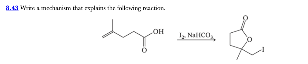 <p>8.43</p><p>Write a mechanism that explains the following reaction.</p>