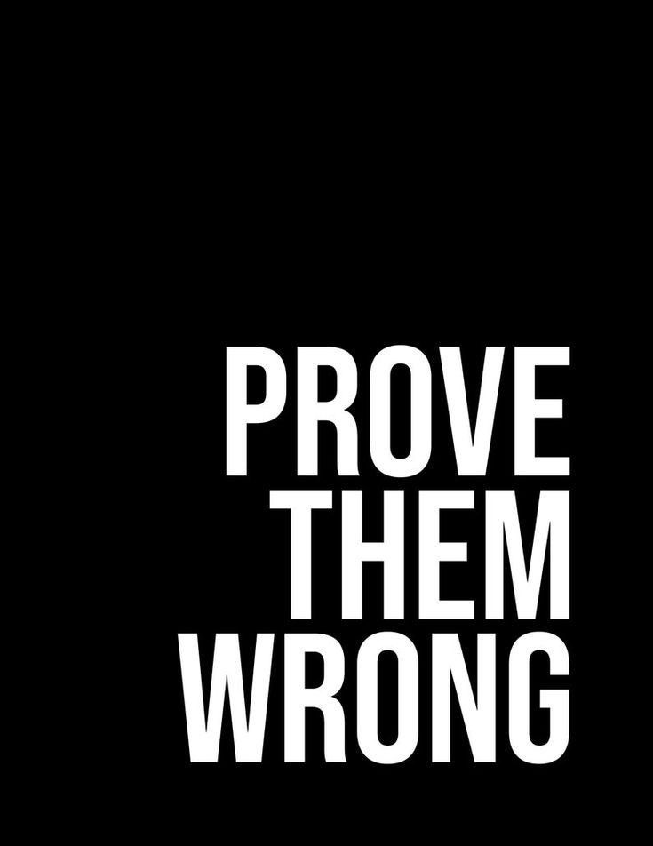<p><strong><span>to prove to someone</span></strong></p>