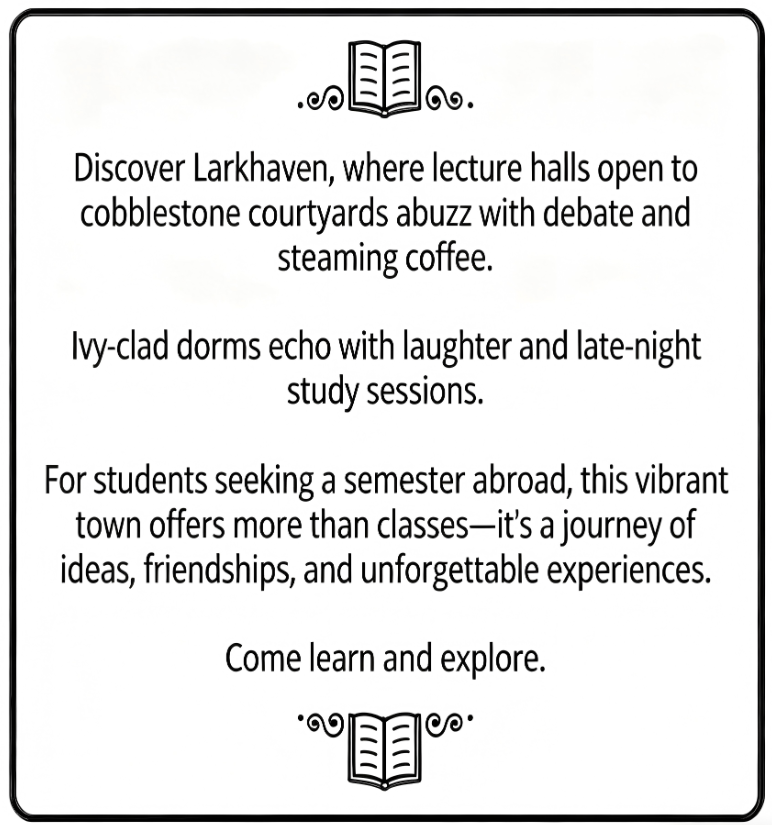 <p><span>Whom is the advertisement trying to attract to Larkhaven?</span></p>