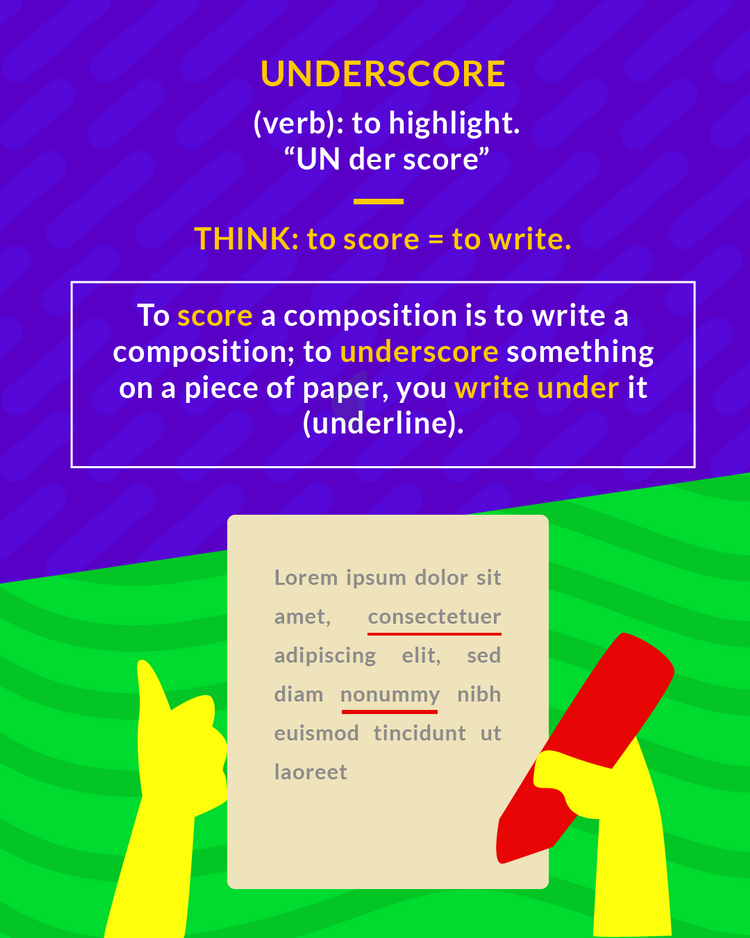 <p>(v) emphasize (or, literally, to underline text), to highlight</p><p>(verb) to highlight</p>