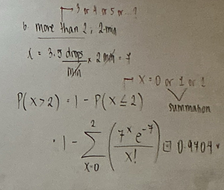 <p>[Poisson’s distribution]<br>Use 1 - summation of less than the specified value</p>