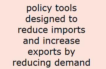 <p>Any policy designed to reduce total spending in the economy, thereby cutting import demand.</p><p> - Domestic producers may offset weaker home demand by selling more abroad.</p>