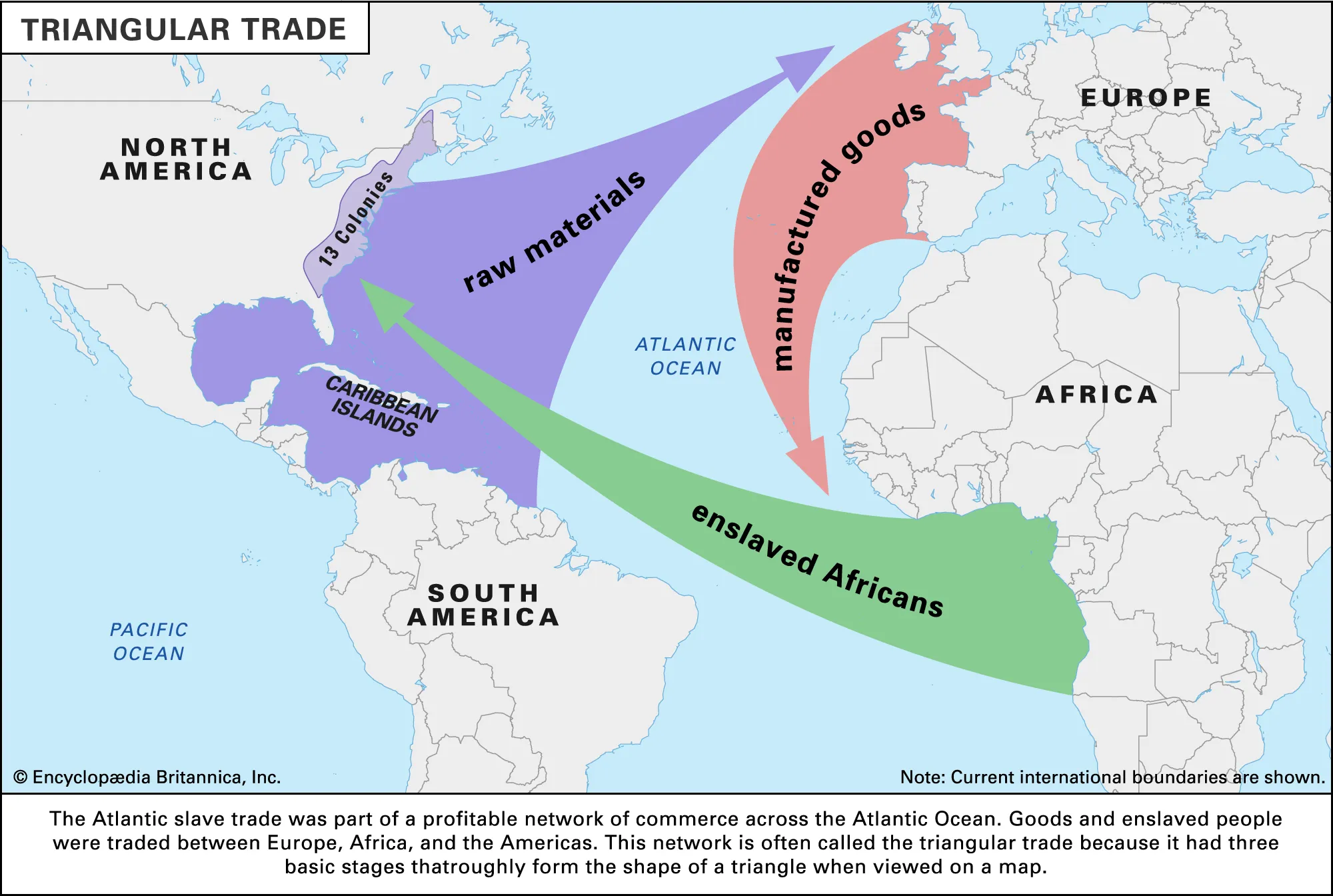 <p>Atlantic trading networks connecting Europe,Africa,The Americas, and the Caribbeans. </p><p></p>