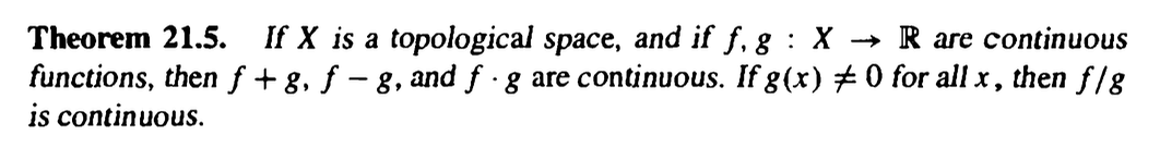 <p>If X is a topological space and if f,g: X → R are continuous…. Theorem</p>