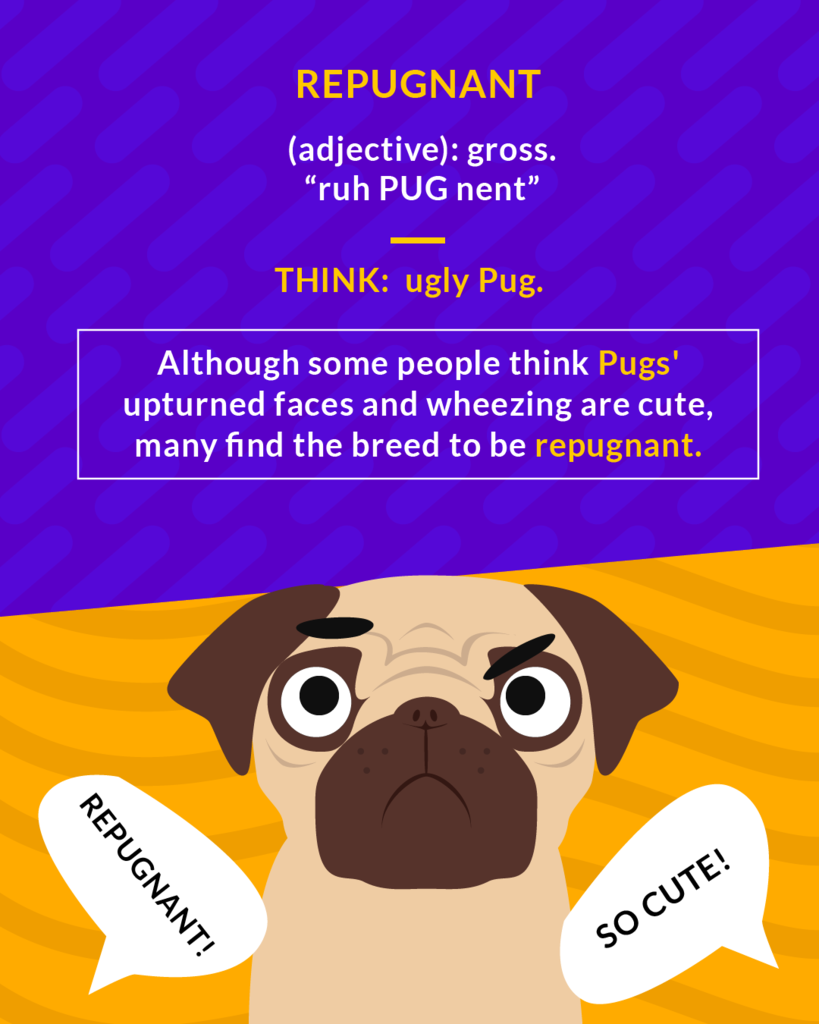 <p>(adj.) offensive, disagreeable, distasteful</p><p>(adj.) offensive or gross</p><p>(adj.) gross</p>