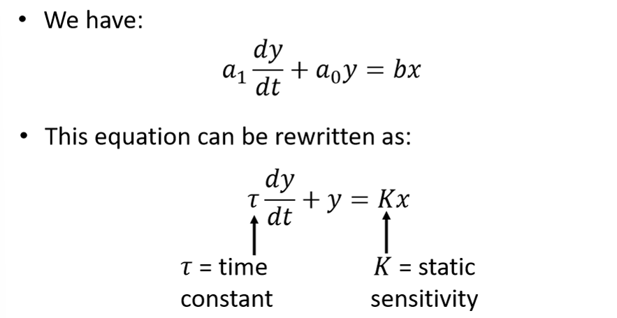 <p>First order systems have a first order derivative relationship between input and output. It yields a time constant related to a transient response. An example is a thermometer, where the heat transferred over time is q = mC(dT/dt) where m is thermometer mass, C is specific heat capacity, and dT/dt is the change in temperature with time. This yields a time constant of mC/hA where h is the heat transfer coefficient and A is the thermometer surface area.</p>
