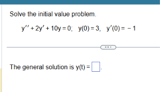 <p>and also find partituclar solctuion y(t) = …</p>