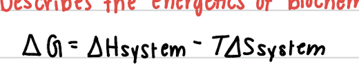 <p>Describes the energetics of biochemical reactions </p>