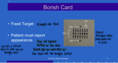 <p>The (OD/OS) will see the triangle below the ruler on the Borish card when polarized glasses are on</p>