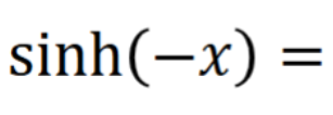 <p>Hyperbolic Identities </p>