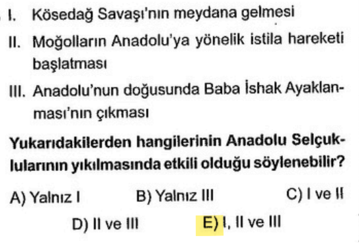 <p>Kösedağ Savaşı (I), Moğol istilası (II) ve Baba İshak İsyanı (III) devleti tamamen çöküşe sürüklemiştir.</p>