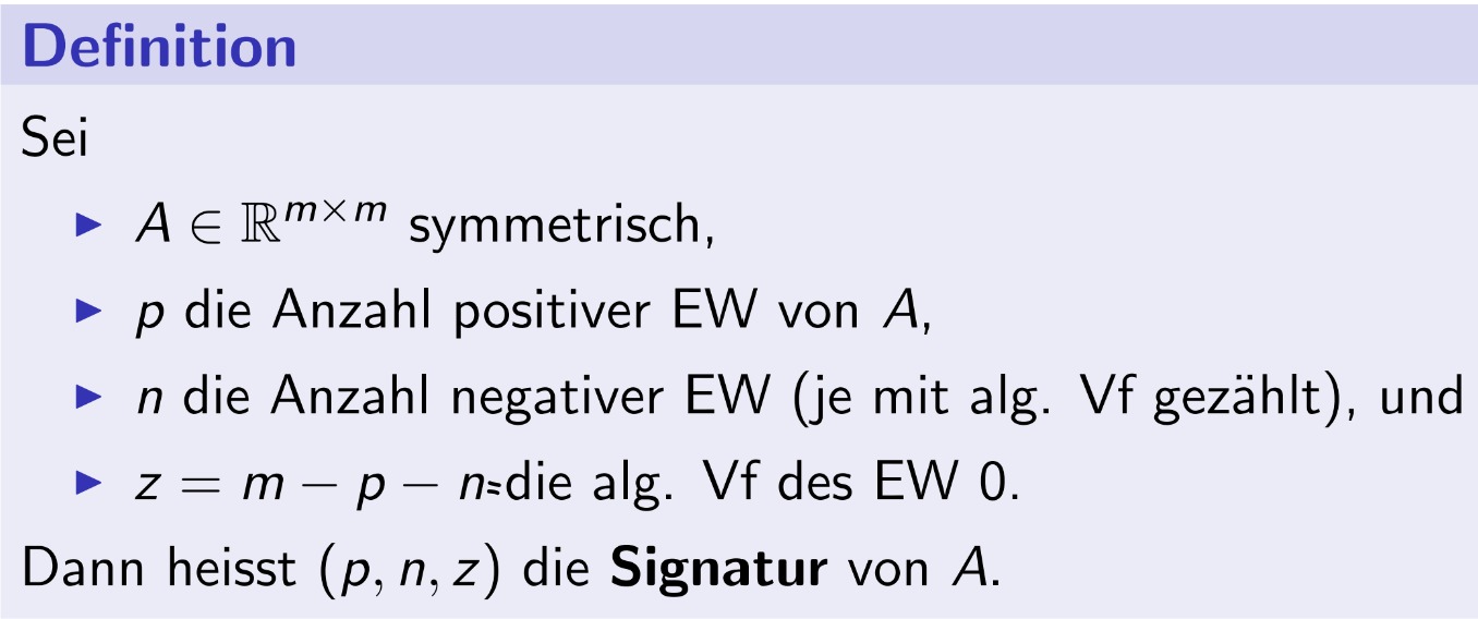 <p>Für Symmetrische Matrizen gilt:</p><ul><li><p>Alle Eigenwerte von A sind Reel</p></li><li><p>A ist halbeinfach, also diagonalisierbar</p></li><li><p>Spur(A) =const.</p></li><li><p>Eigenvektoren zu verschiedenen Eigenvektoren sind orthogonal (Gilt sonst nur noch für Orthogonale Matrizen)</p></li></ul><p></p>