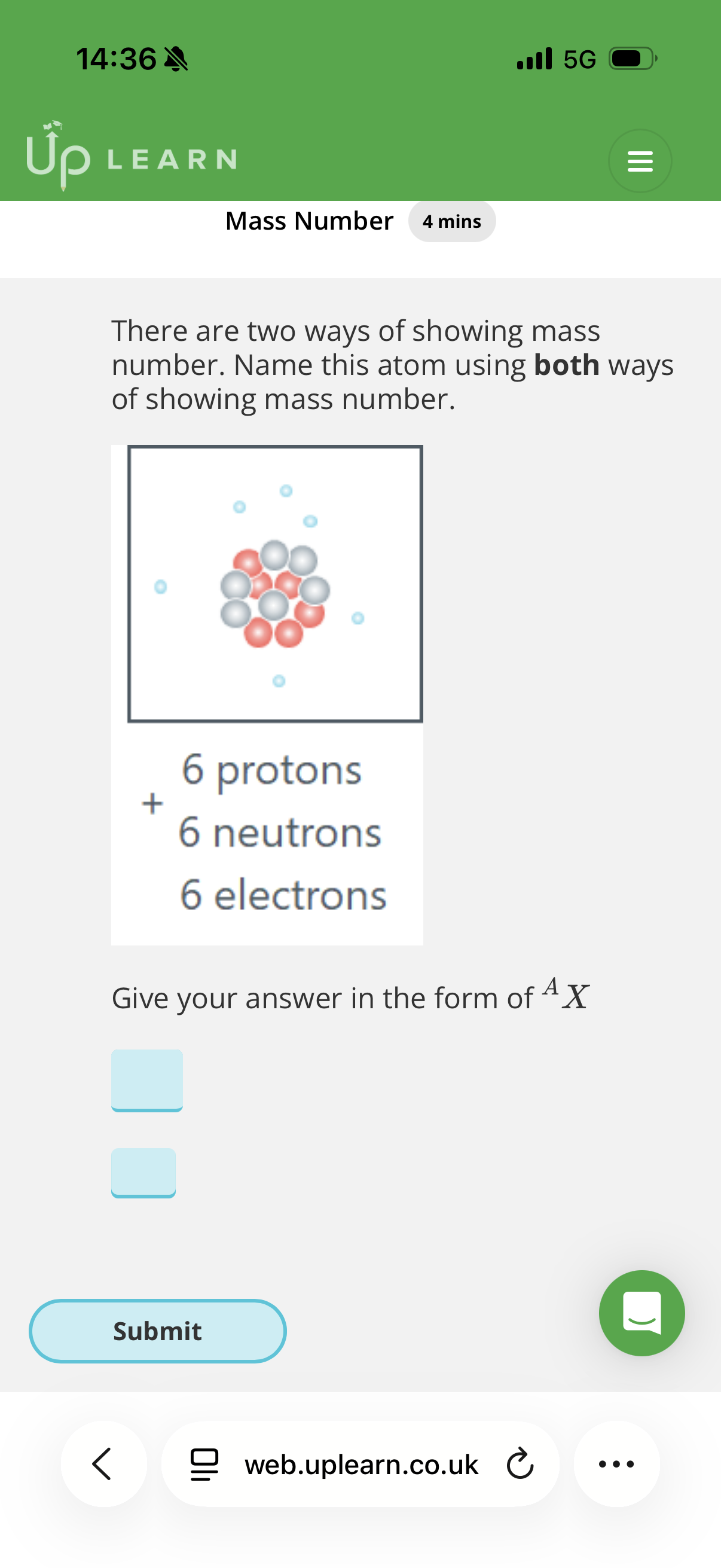 <p><strong>Mass number</strong></p><p>• Answer the image question: The image shows the 2 ways you can name isotopes by showing their mass number.</p><p><span style="font-size: var(--ck-content-font-size);"><span>An atom of carbon-13 has …1? protons and …2? neutrons.</span></span></p><p><span style="font-size: var(--ck-content-font-size);"><span>Note: When showing the mass number we always put it on the top left of the isotope.</span></span></p>