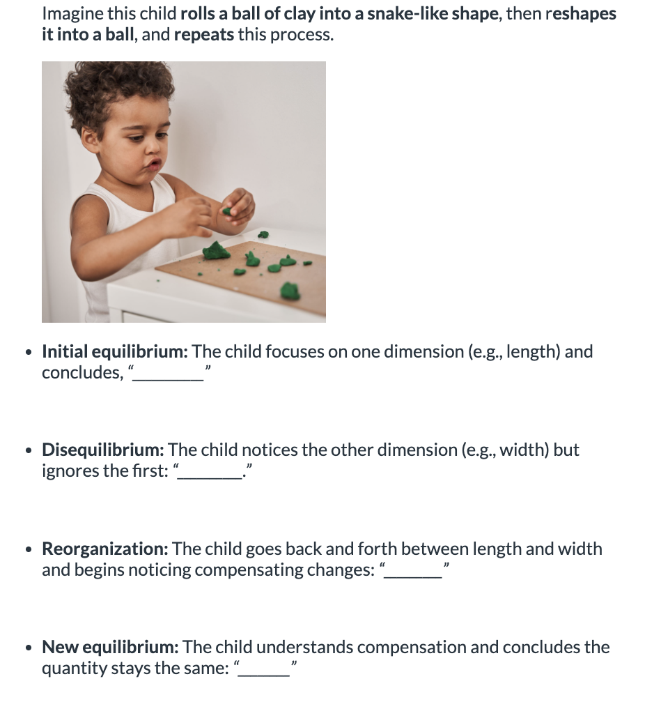 <p>Initial <span>equilibrium: Longer means more </span></p><p><span>Disequilibrium: Thinner means less</span></p><p><span>Reorganization: Oh, it gets longer but also thinner. And if it gets shorter, it gets thicker.</span></p><p><span>New equilibrium: It got longer but thinner, so nothing really changed.</span></p><p></p><p>Initial equilibrium: Thinner means less</p><p>Disequilibrium: Longer means more </p><p>Reorganization: Oh, it gets longer but also thinner. And if it gets shorter, it gets thicker.</p><p>New equilibrium: It got longer but thinner, so nothing really changed.</p><p></p><p></p>