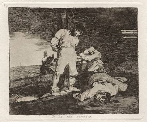 <p><span>Y No Hai Remedio (And There's Nothing to be Done), from Los Desastres de la Guerra (The Disasters of War), plate 15 Medium</span></p>