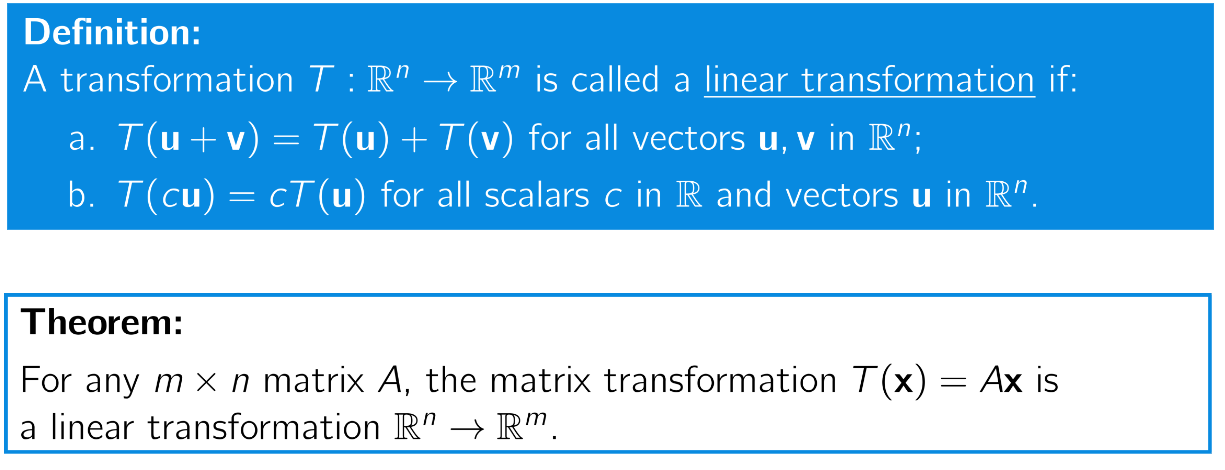 <p>*Note: a Matrix Transformation is something of the result Ax</p>