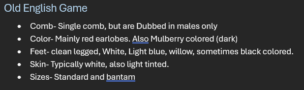 <p>Breed: Old English Game</p><p>Variety: Black</p>