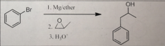 <p>Br replaced with epoxide at least substituted (epoxide ring opens to most substituted and alcohol forms)</p><p>nucleophilic addition of a grignard reagent to an epoxide</p>