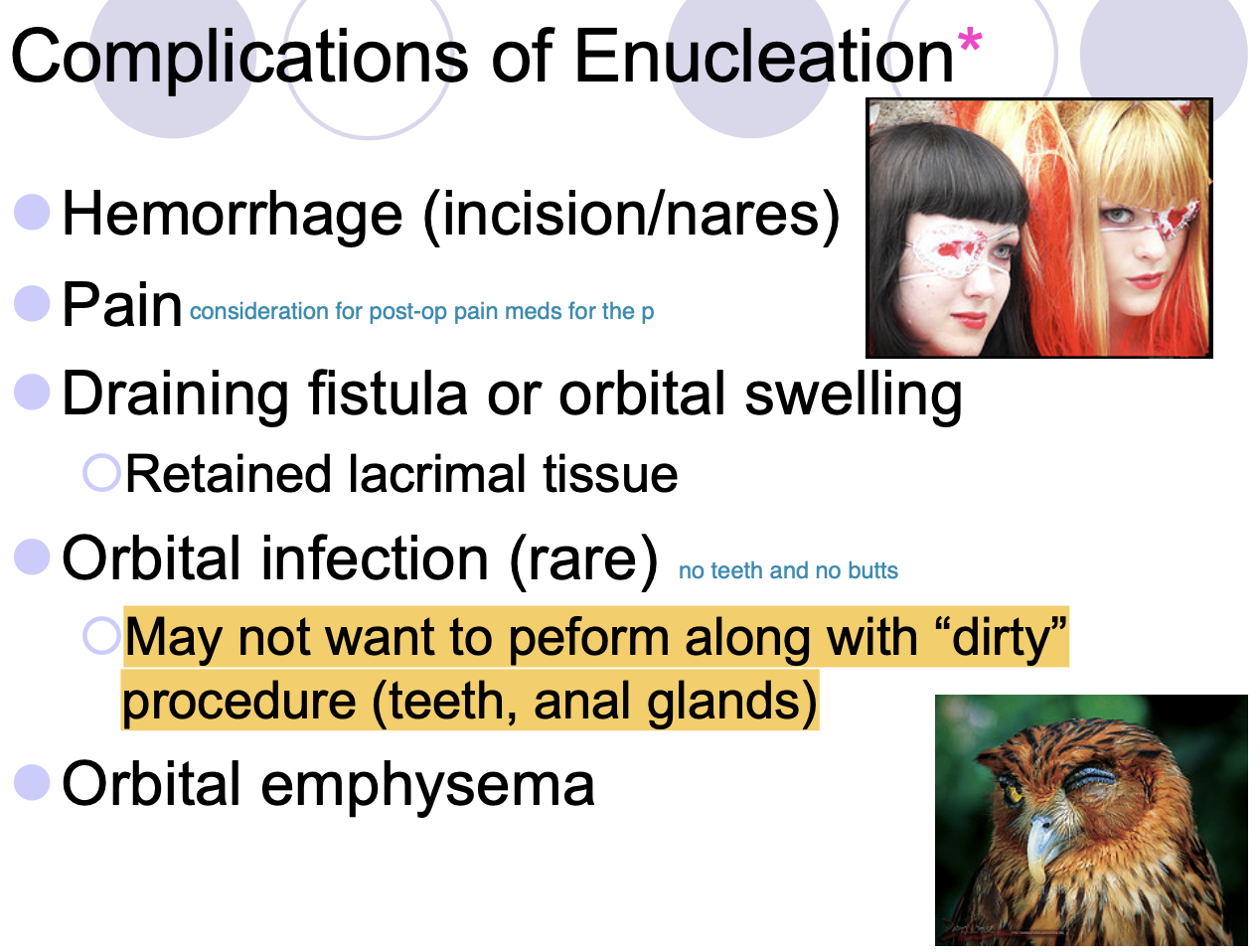 <p>at the same time as dirty procedures (teeth and AG)</p>