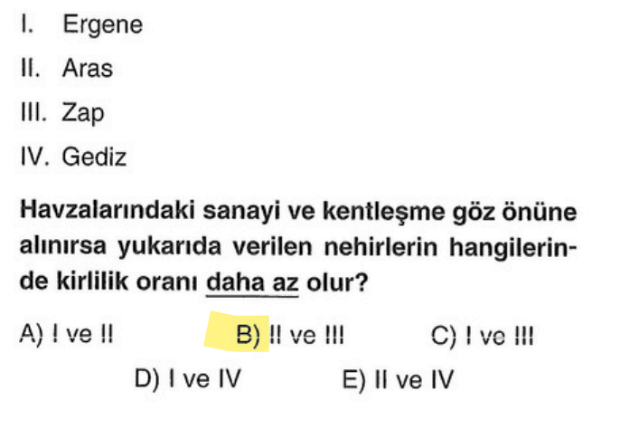 <p>Ergene (Marmara) ve Gediz (Ege) sanayinin kalbindedir, çok kirlidir. Aras ve Zap ise Doğu Anadolu'dadır, sanayi az olduğu için daha temizdir.</p>