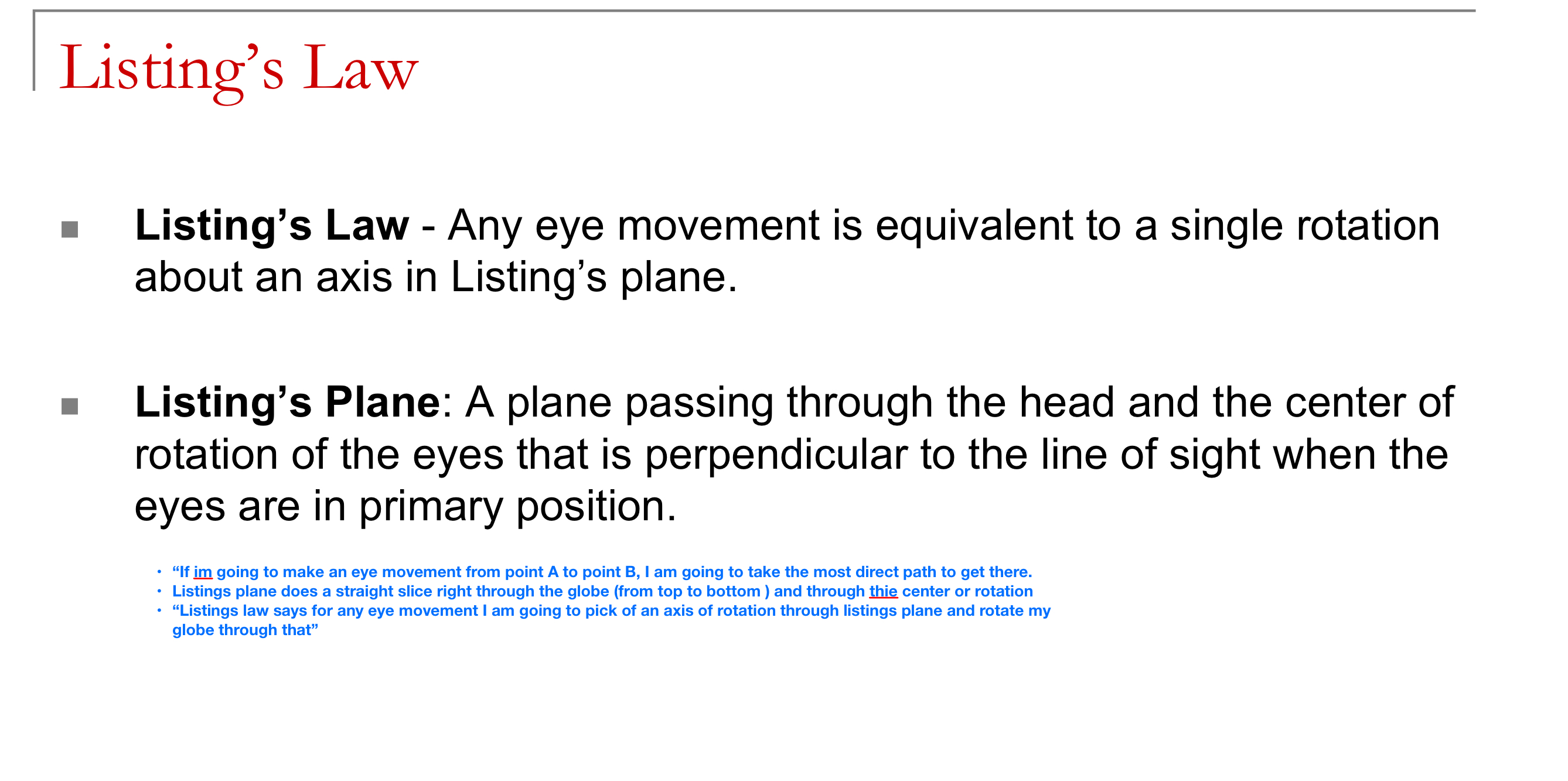 <ul><li><p>A plane that passes through the center of rotation of the eye, is fixed to the head, and is perpendicular to the line of sight when the eyes are in primary position</p></li></ul><p></p>