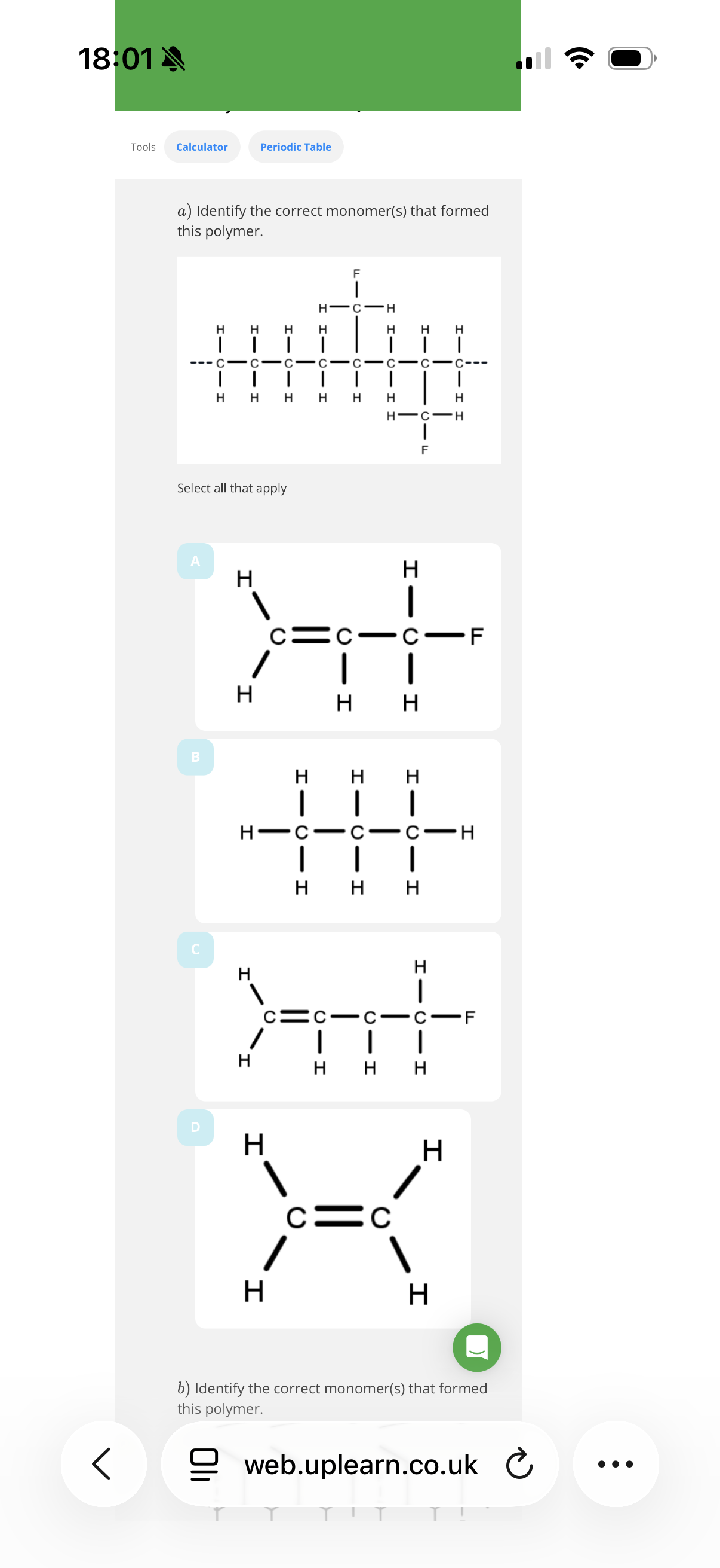 <ol><li><p><span>If a polymer was formed by one monomer with two double bonds, then the exam is likely to ask you to draw…</span><span><br></span></p></li></ol><p class="sc-ggWZvA sc-fsjmLi hMpsaV jeHCRe"><span>Select all that apply</span></p><p class="sc-ggWZvA iOhPCm"><span>A:the monomer</span></p><p class="sc-ggWZvA iOhPCm"><span>B:the repeat unit</span></p><p class="sc-ggWZvA sc-hsRmLE iOhPCm bAfvUY"><span><br></span><span>If a polymer was formed by two monomers, then the exam is likely to ask you to draw…</span><span><br></span></p><p class="sc-ggWZvA sc-fsjmLi hMpsaV jeHCRe"><span>Select all that apply</span></p><p class="sc-ggWZvA iOhPCm"><span>C:the monomers</span></p><p class="sc-ggWZvA iOhPCm"><span>D:the repeat unit</span></p><p class="sc-ggWZvA iOhPCm"></p><ol start="2"><li><p class="sc-ggWZvA iOhPCm">Answer image q?</p></li></ol><p></p>