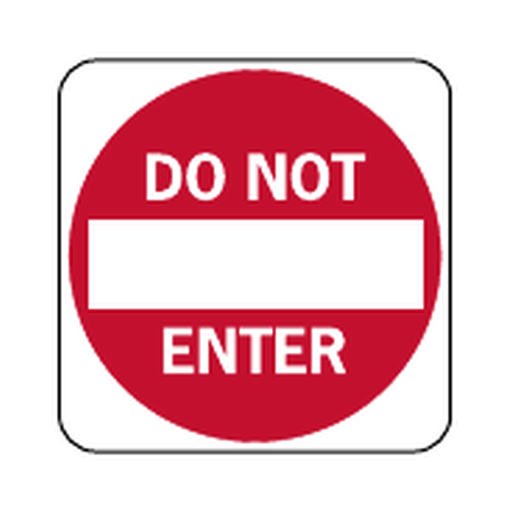 <p>What does a DO NOT ENTER sign mean?</p>