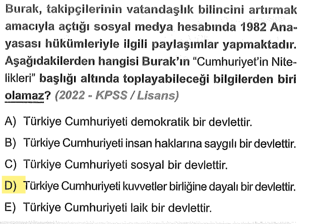 <p>Türkiye Cumhuriyeti demokratik, laik, sosyal ve hukuk devletidir ancak tüm yetkilerin tek elde toplandığı kuvvetler birliğine değil, kuvvetler ayrılığına dayanır.</p>