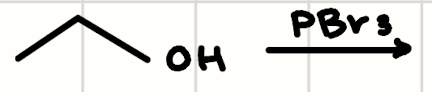 <p>(Alcohol) + (PBr3)</p>