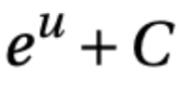<p>e^u + C</p>