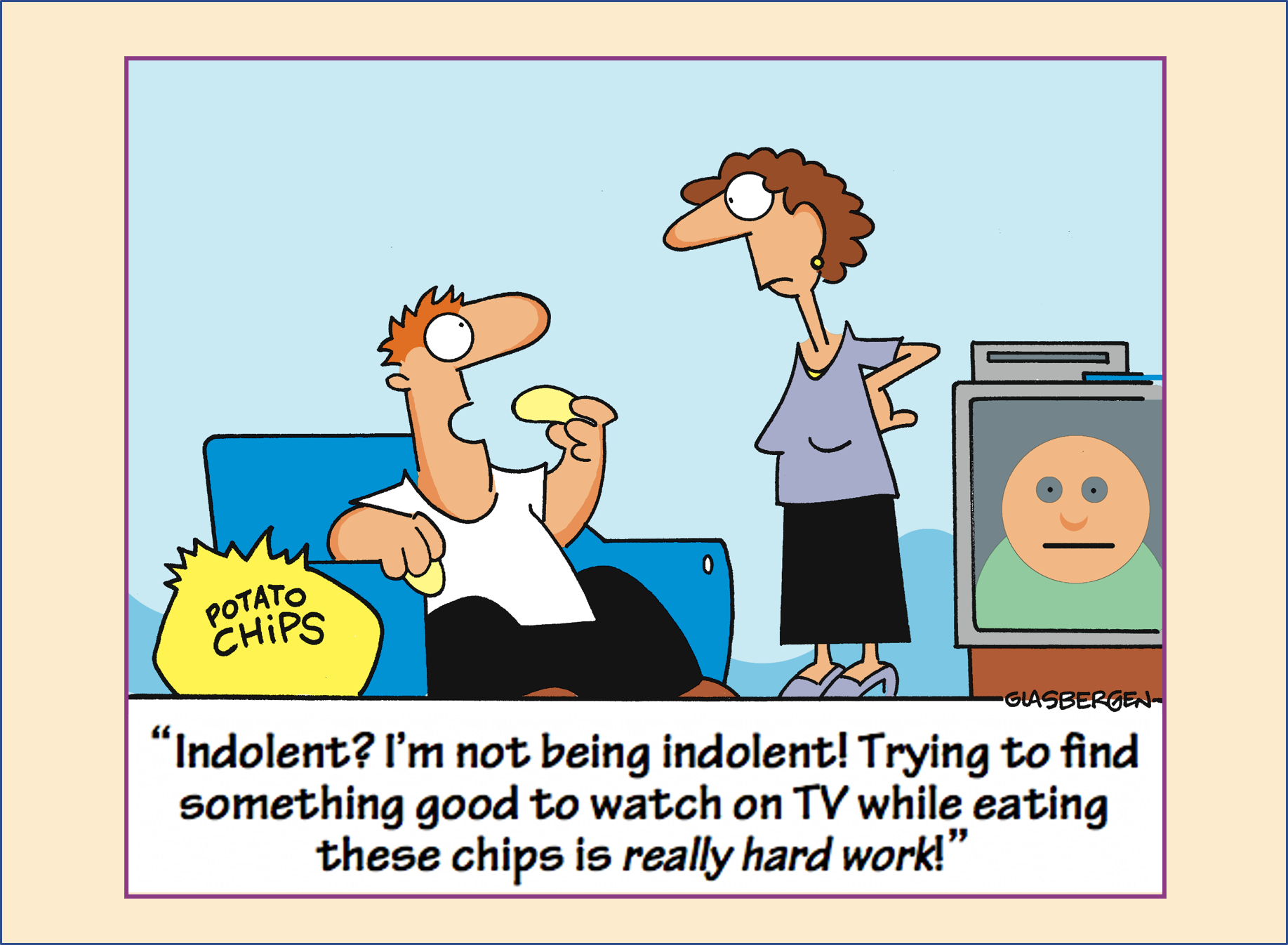 <p>In the cartoon below, what two Antonym words help you figure out what the word indolent means? </p>