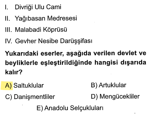 <p>Divriği Ulu Cami -> Mengücekliler</p><p>Yağıbasan Medresesi -> Danişmentliler</p><p>Malabadi Köprüsü -> Artuklular</p><p>Gevher Nesibe Darüşşifası -> Anadolu Selçukluları</p><p>Saltuklular'ın en ünlü eseri Erzurum Üç Kümbetler'dir.</p>