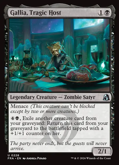 <p>Menace <em>(This creature can’t be blocked except by two or more creatures.)</em></p><p>{4}{B}, Exile another creature card from your graveyard: Return this card from your graveyard to the battlefield tapped with a +1/+1 counter on her.</p>