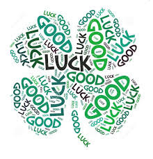 <p>to be lucky</p>