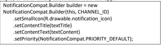 <p>is a message that Android displays outside the app's UI to provide the user with reminders, communication from other people, or other timely information from the app.</p>