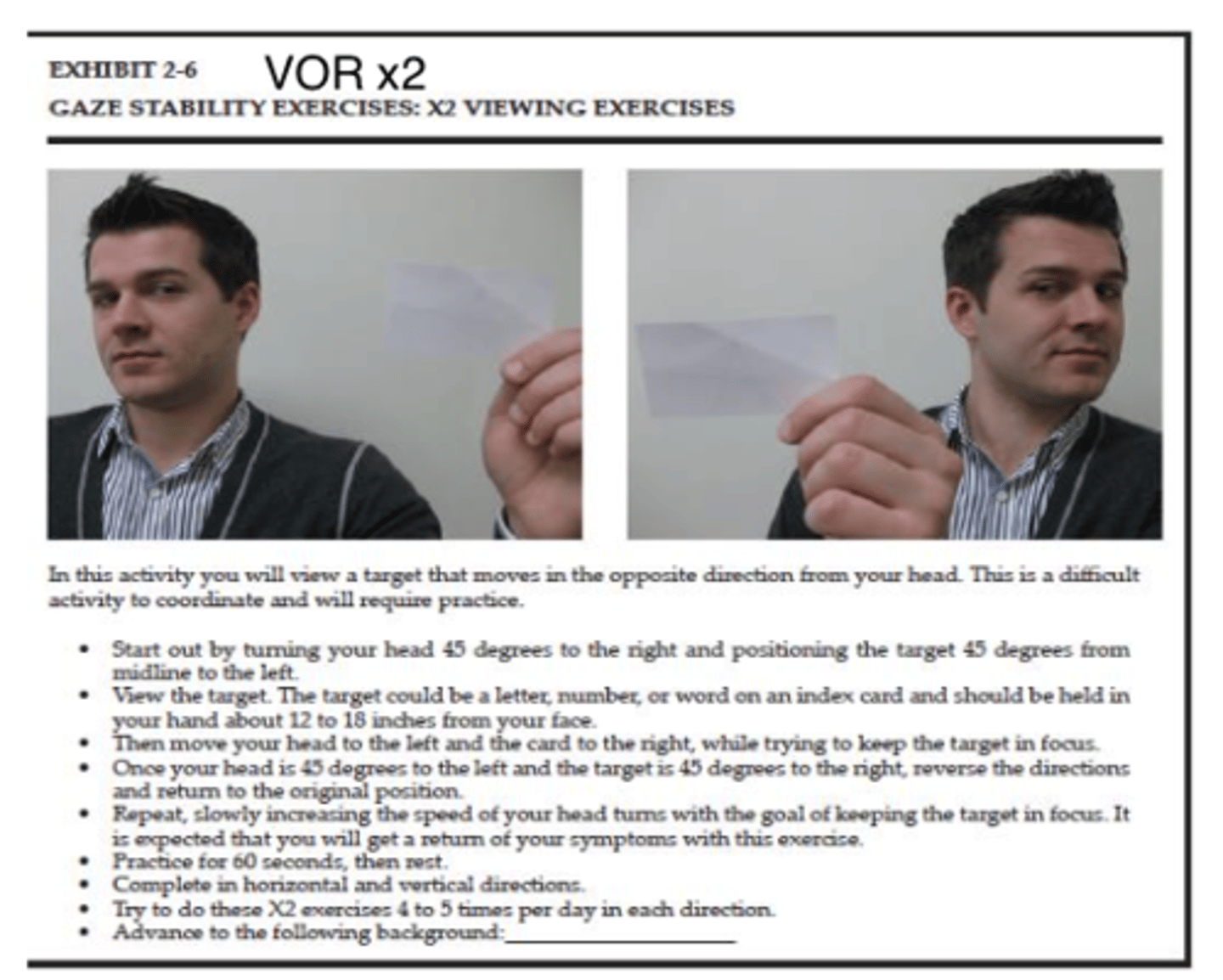 <p>- Progression of x1 viewing</p><p>- Target and head/eyes move in opposite directions</p>