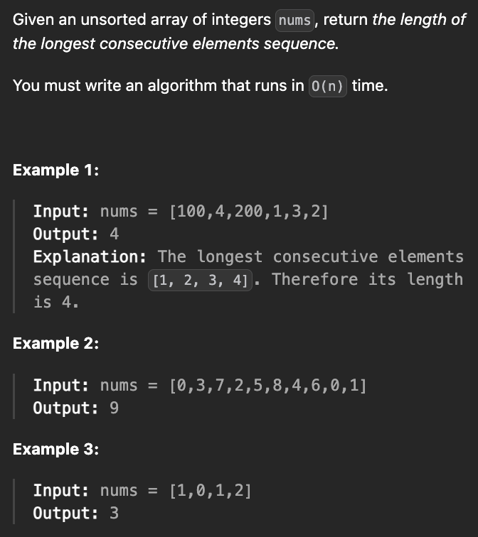 <p><strong>Longest Consecutive Sequence</strong></p>