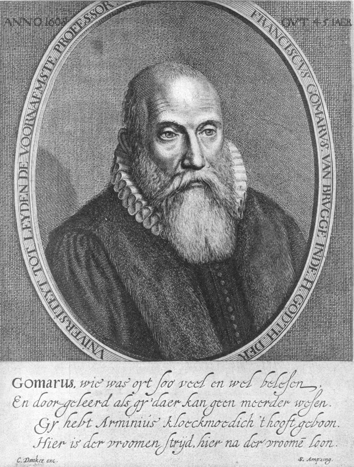 <p>1563 - 1641 - Franciscus Gomarus (All Facts) </p>