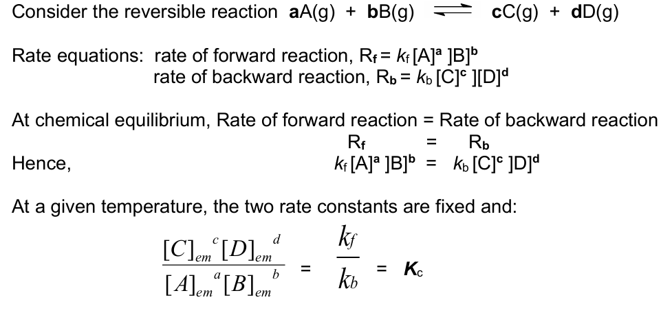 <p>K<sub>c</sub> = k<sub>f </sub>/ k<sub>b</sub></p><p></p>