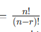 <p>Permutation Formula (nPr) =</p>