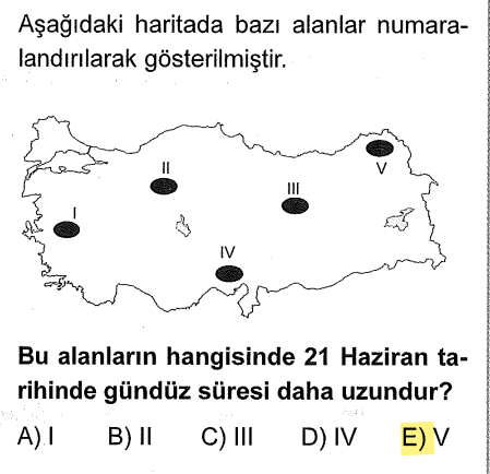 <p>Tarih 21 Haziran ise Türkiye haritasında en <strong>kuzeydeki</strong> nokta en uzun gündüzü yaşar.</p><p>Haritaya baktığımızda V numaralı bölge (Artvin/Ardahan civarı), diğer tüm noktalardan daha kuzeydedir.</p>