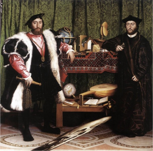 <p>Hans Holbein the younger. The Ambassadors; Jean de Dinteville and Georges de Selve. Oil on oak. High Renaissance</p>