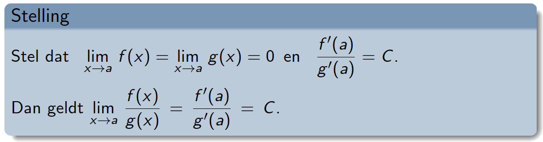 <p>Dit is de regel van Hopital, snap t er?</p>