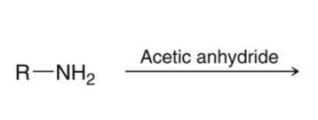 <p>amine + acetic anhydride</p>