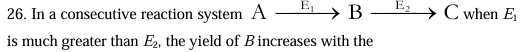 <p>A. increase of temperature. </p><p>B. decrease of temperature. </p><p>C. increase in initial concentration of A. </p><p>D. decrease in initial concentration of A. </p>