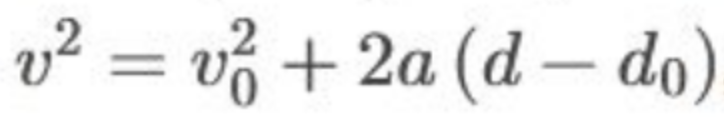 <p>velocity (squared) = initial velocity (squared) + 2 x acceleration x ( displacement - initial displacement )</p>
