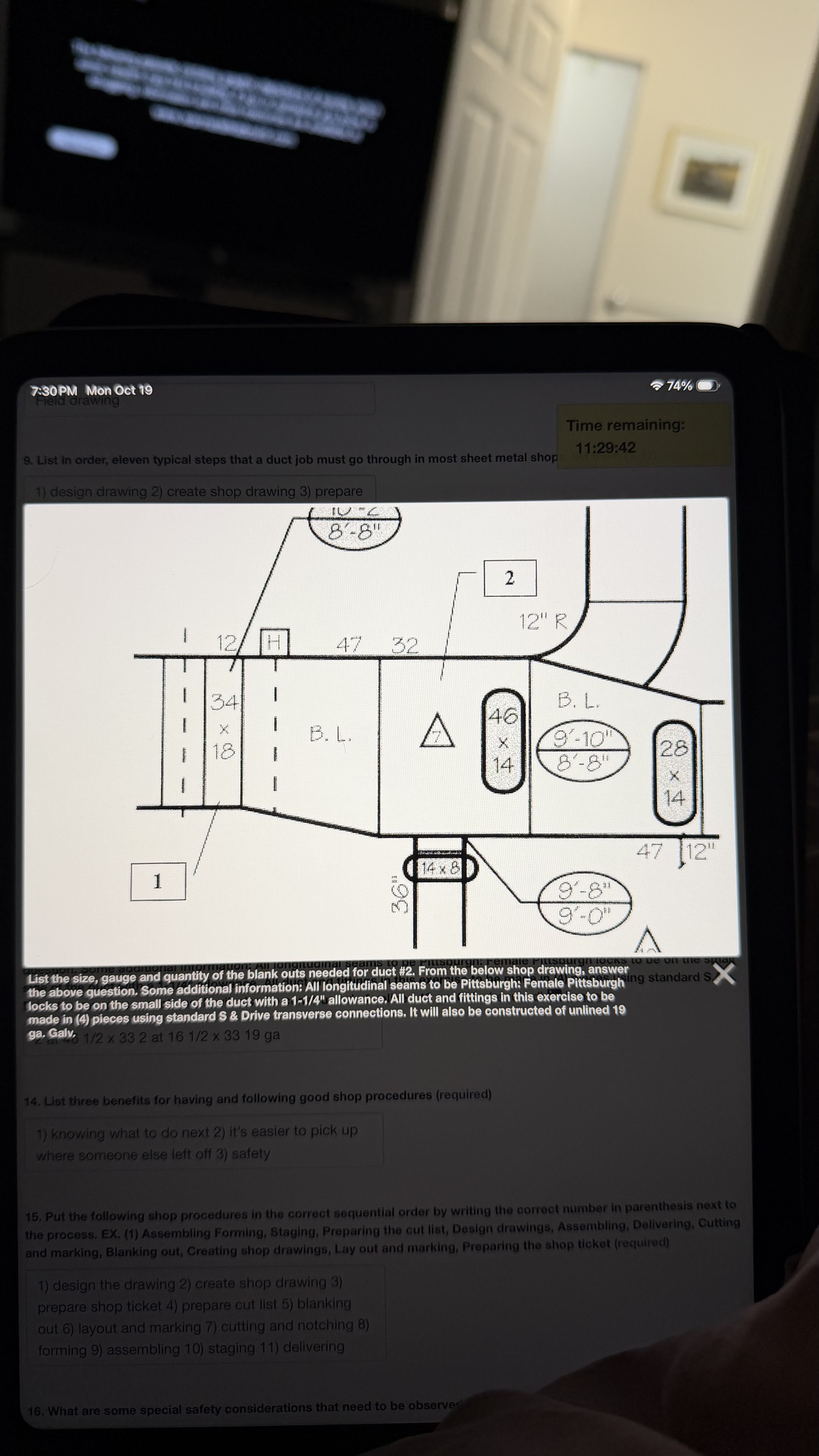 <p>list the size, gauge and quantity of the blank outs needed for duct #2. From the below shop drawing, answer the above question. Some additional information: all longitudinal seams to be Pittsburgh: Female Pittsburgh locks to be on the small side of the duct with a 1-1/4 in. allowance. All duct and fittings in this exercise to be made in 4 pieces using standard S and Drive transverse connections. It will also be constructed of unlined 19 ga. Galv.</p>