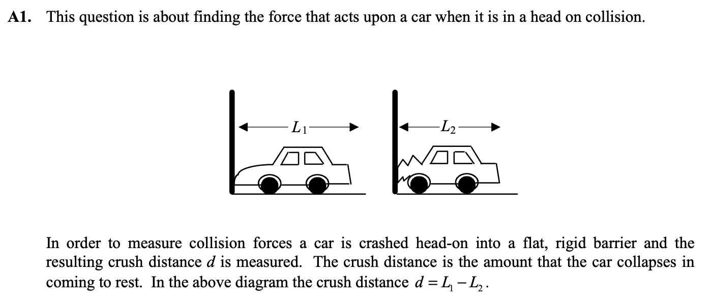 <p>a) Show that the average crush force exerted on a car of mass m with impact speed v is equal to mv<sup>2</sup>/2d</p>